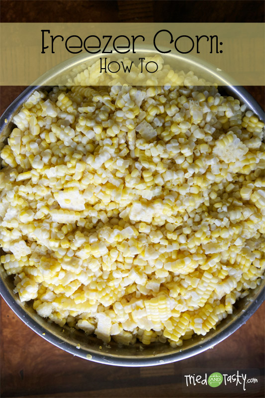 Freezer Corn: How To // This is a great way to save your summer sweet corn and enjoy it during the winter months! | Tried and Tasty