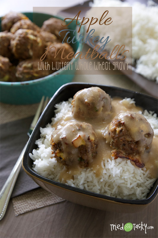 Apple Turkey Meatballs with Buttery Whole Wheat Gravy // These meatballs have a fun apple twist on them! | Tried and Tasty