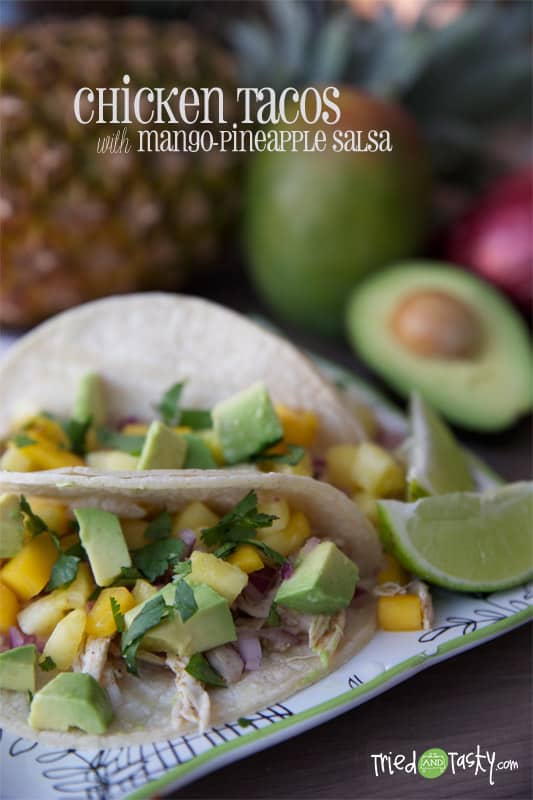 Chicken Tacos with Mango Pineapple Salsa // Tried and Tasty