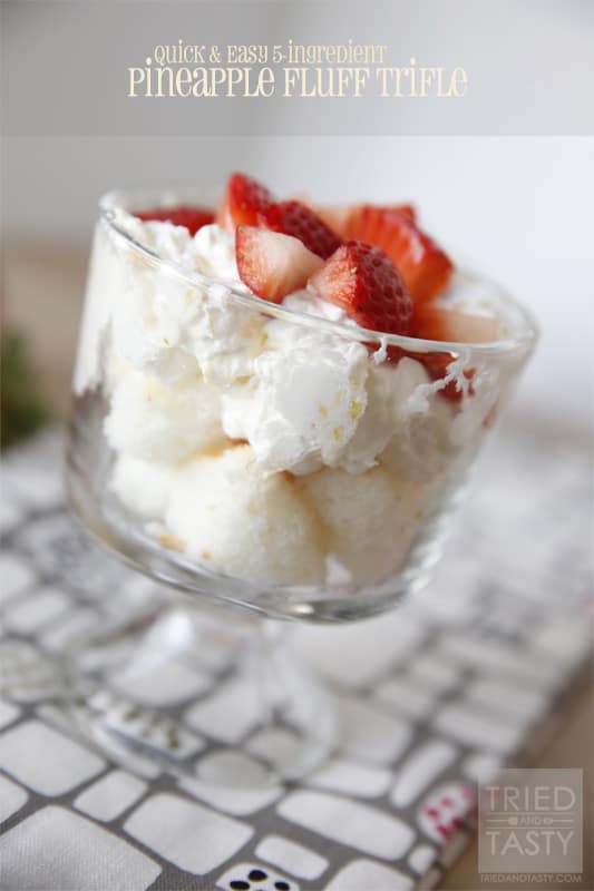 Quick & Easy 5-Ingredient Pineapple Fluff Trifle // Tried and Tasty